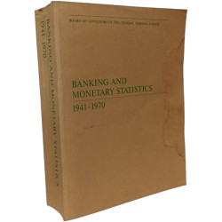 Banking and Monetary Statistics 1941-1970