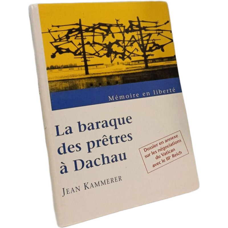 La baraque des prêtres à Dachau