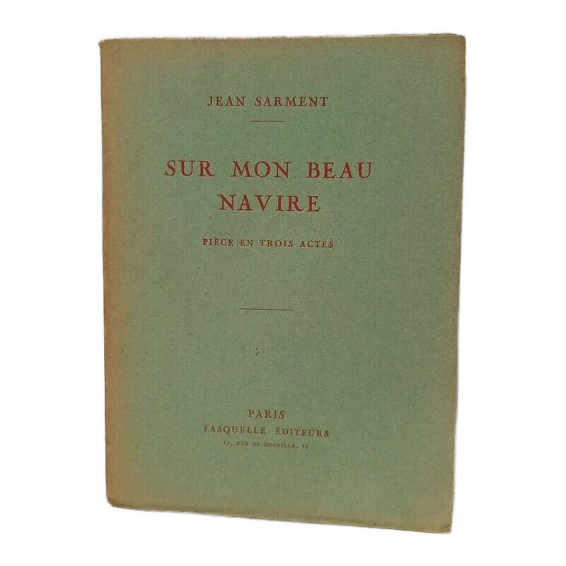 Sur mon beau navire - Pièce en trois actes