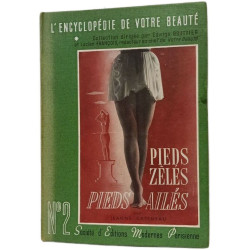 L'Encyclopédie de Votre Beauté : Pieds zélés pieds ailés