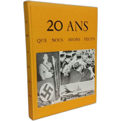 Vingt ans que nous avons vécus 1939-1961