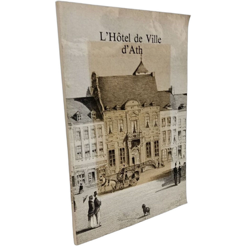 L'Hôtel de Ville d'Ath - exposition 1983