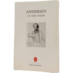 Andersen et son temps - album pochotheque