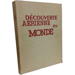 La Découverte Aérienne du Monde