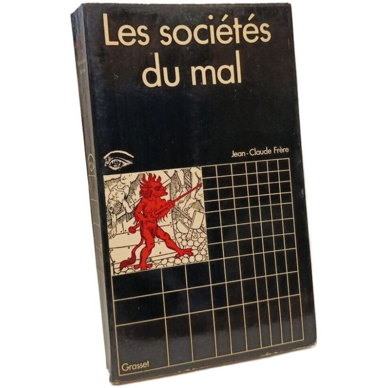 Les sociétés du mal