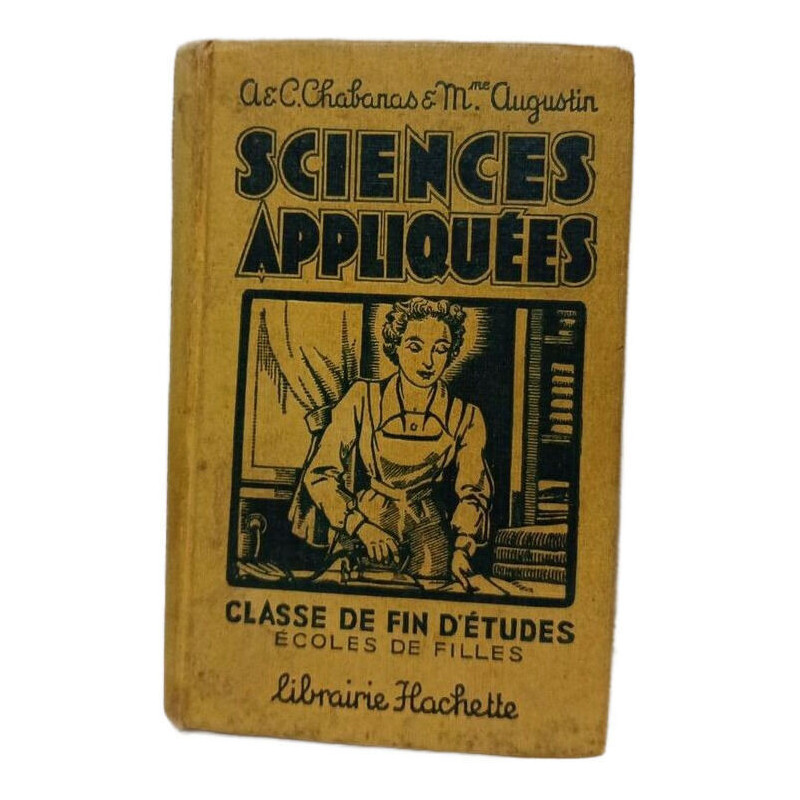 Sciences Appliquées - Ecoles de Filles Programmes de 1947