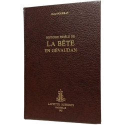 Histoire fidèle de la bête en Gévaudan