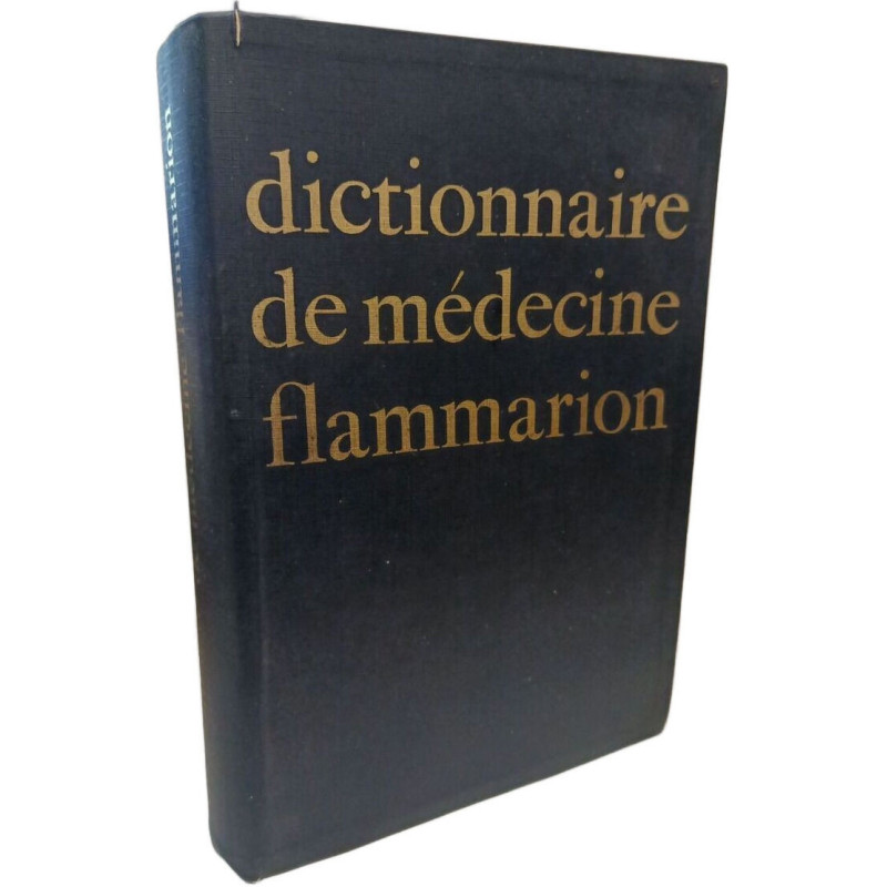Dictionnaire de médecine preface du Professor Jean Hamburger