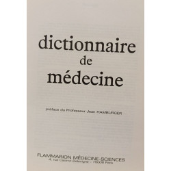 Dictionnaire de médecine preface du Professor Jean Hamburger