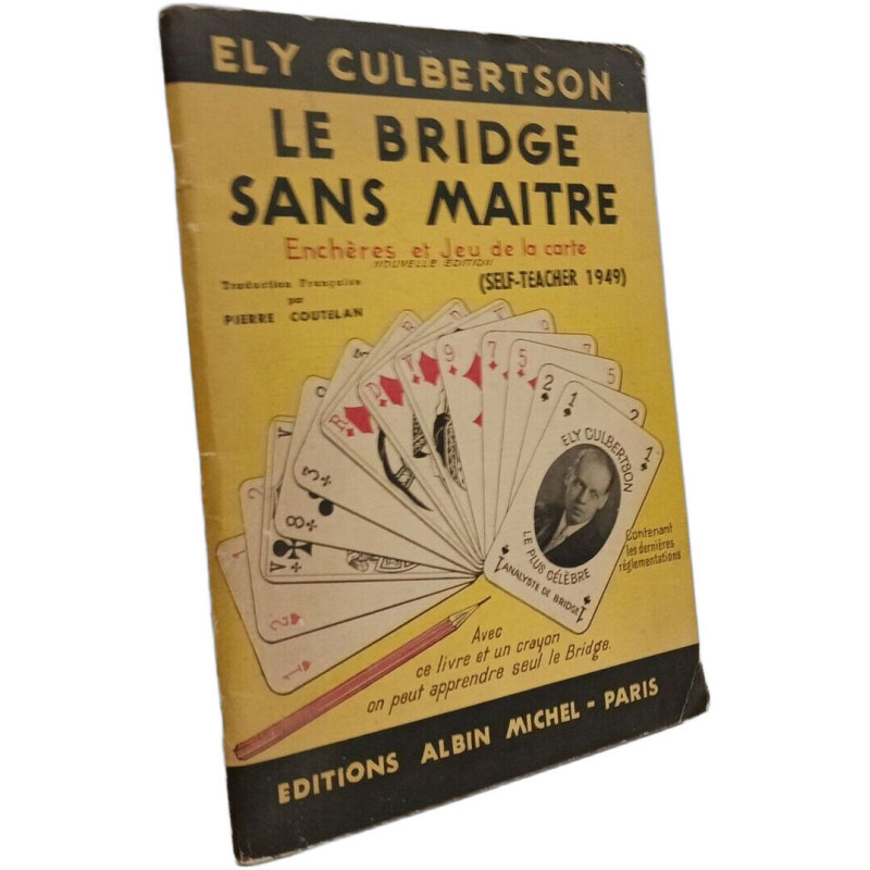 Le Bridge Sans Maître - Enchères et Jeu De La Carte - nouvelle...
