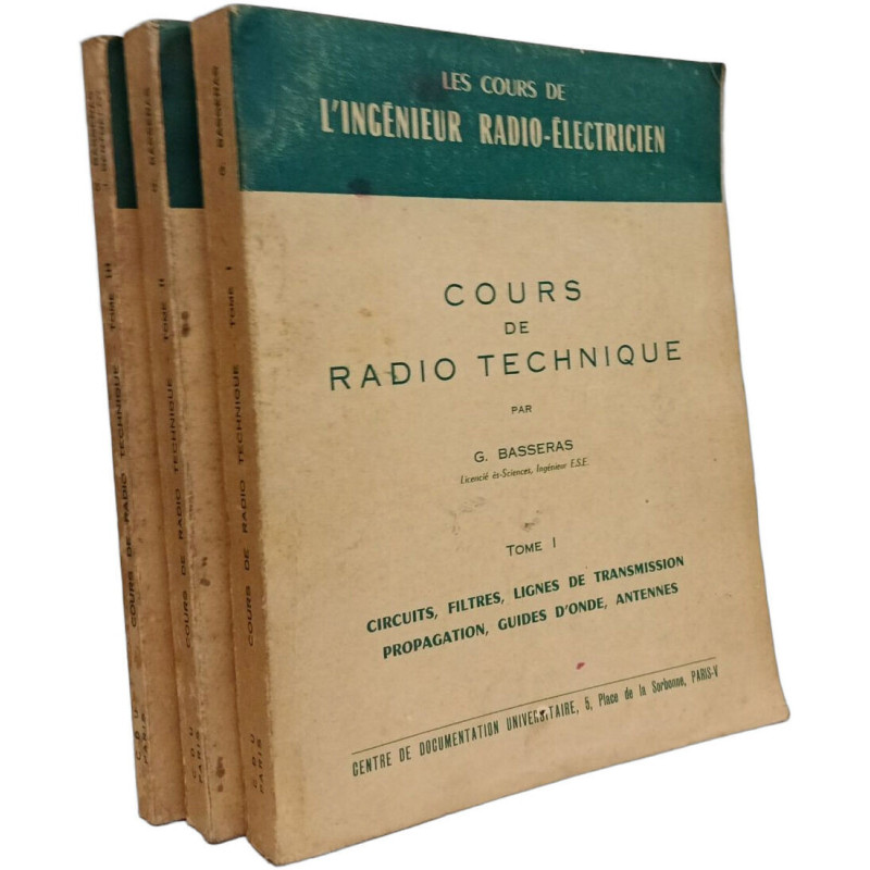 Cours de radio technique - TOME I II et III