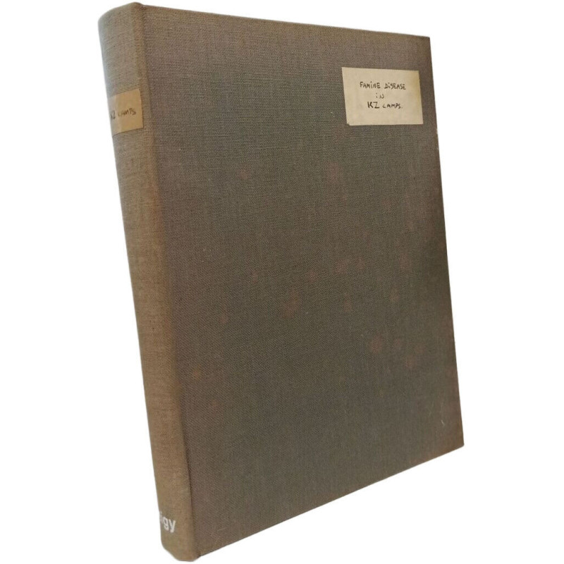 Famine Disease in German Concentration Camps: Complications and...