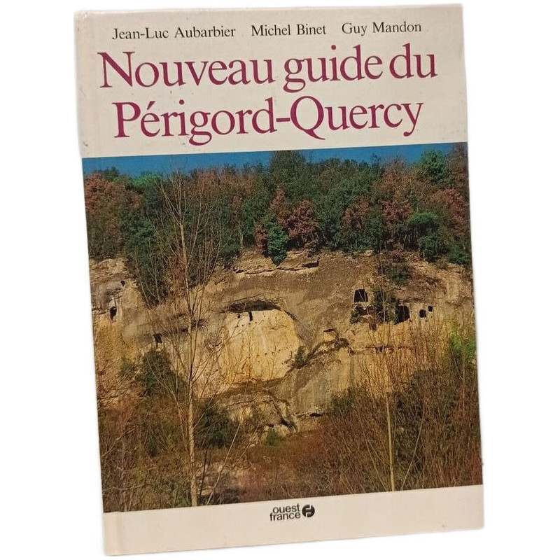 Nouveau guide du Périgord-Quercy