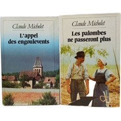 Les gens de Saint-Libéral (3 Tomes) Des grèves aux loups + L'appel...