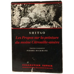 Les propos sur la peinture du moine Citrouille-amère