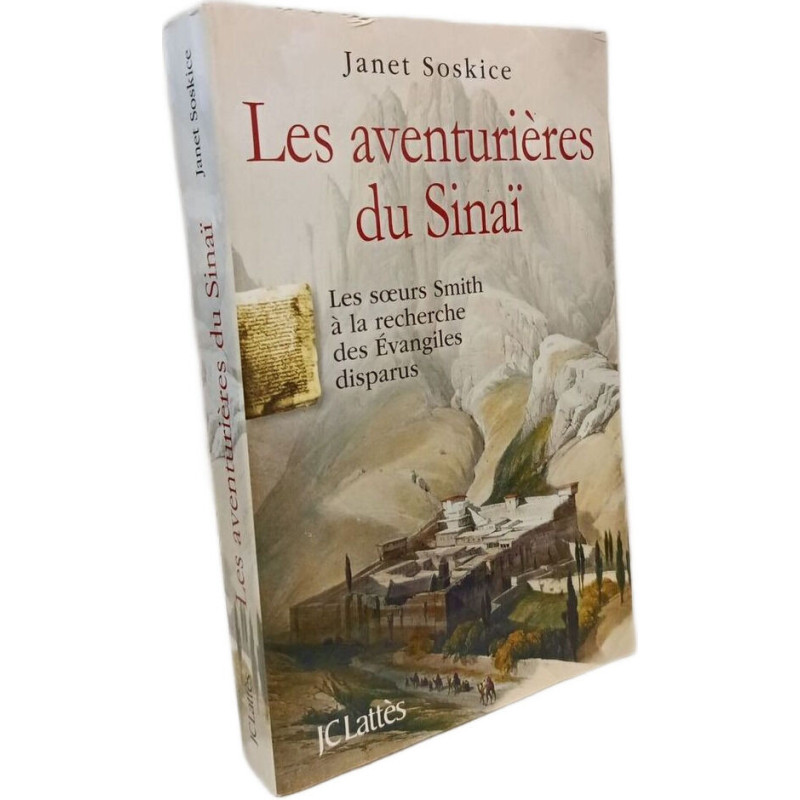 Les aventurières du Sinaï: Les soeurs Smith à la recherche des...