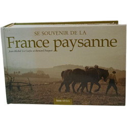 Se souvenir de la France paysanne