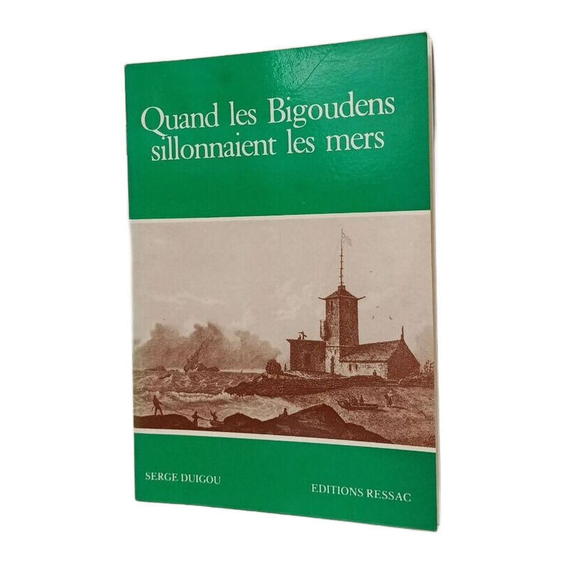 Quand les Bigoudens sillonnaient les mers