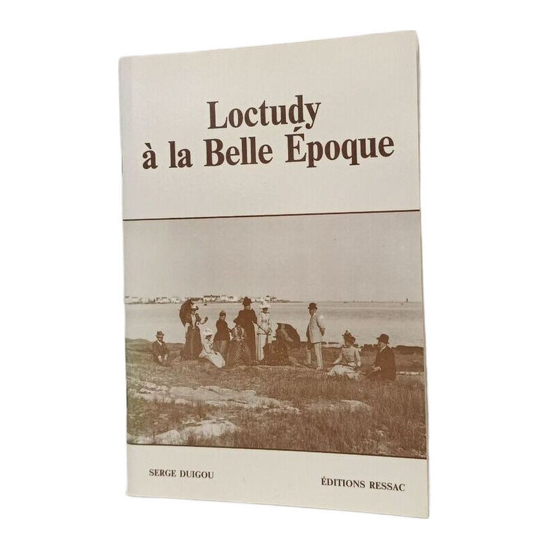 Loctudy à la Belle Époque