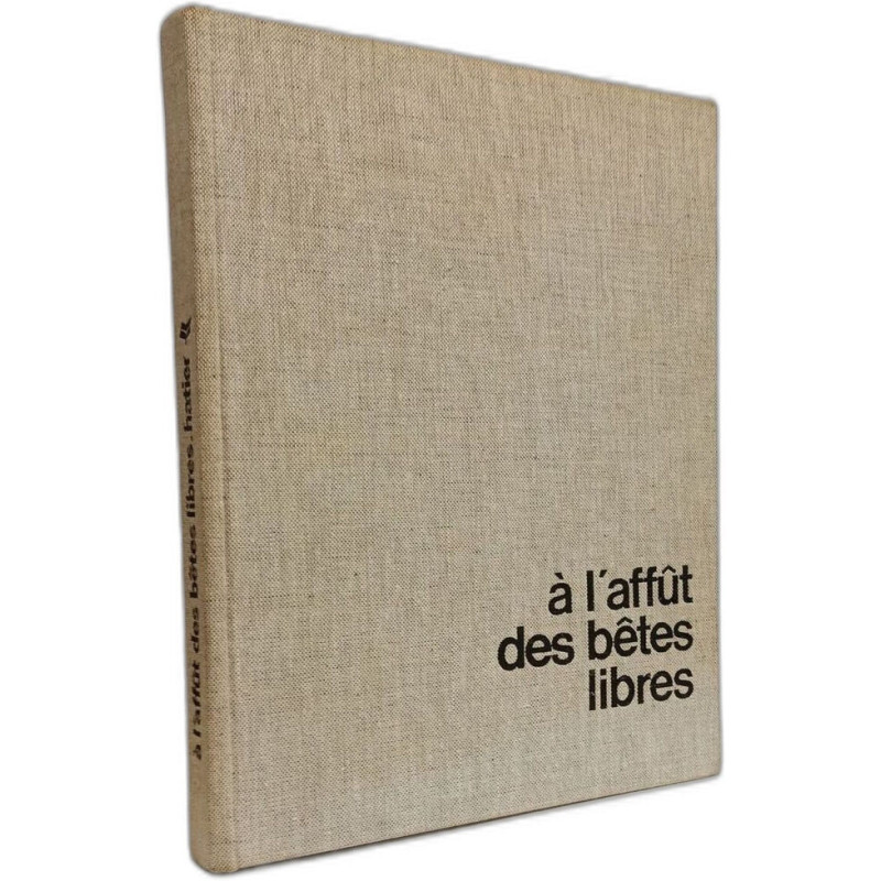 À l'affût des bêtes libres