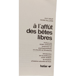 À l'affût des bêtes libres