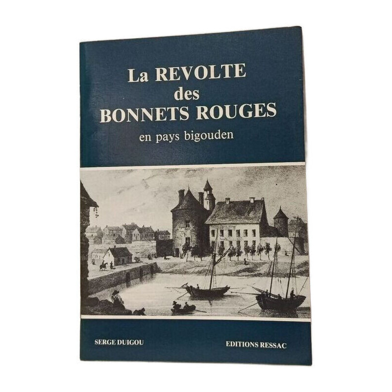 La révolte des Bonnets rouges en pays bigouden