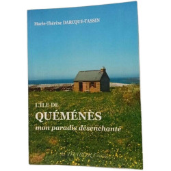 L'île de Quéménès : mon paradis désenchanté