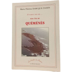Un bout de vie... sur l'île de Quémènès