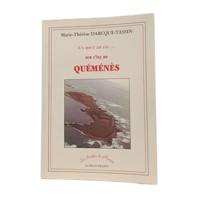 Un bout de vie... sur l'île de Quémènès