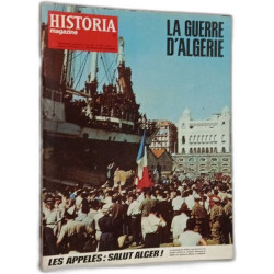 Historia Magazine - 10 magazine sur La Guerre d'Algérie