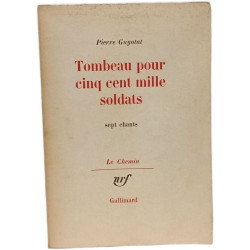 Tombeau pour cinq cent mille soldats - sept chants