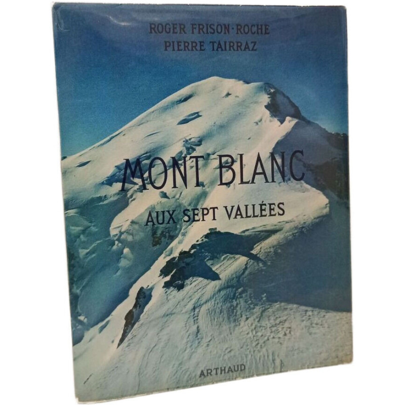 Mont Blanc aux sept vallées
