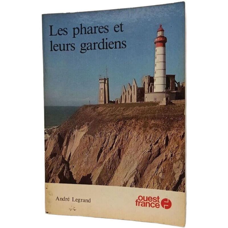 Les phares et leurs gardiens