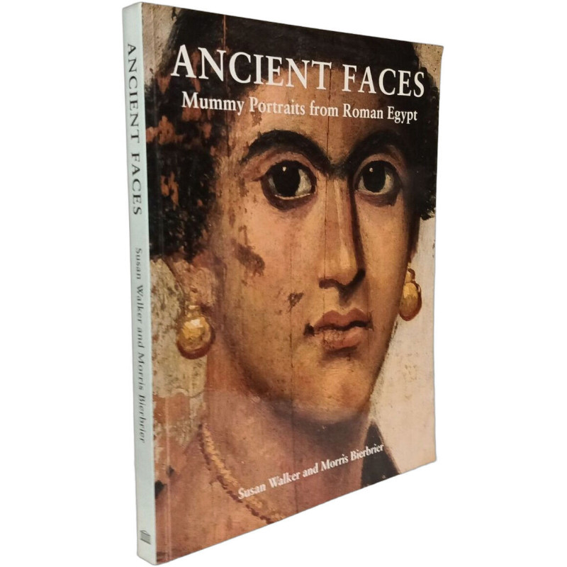 Ancient Faces: Mummy Portraits from Roman Egypt (A catalogue of...