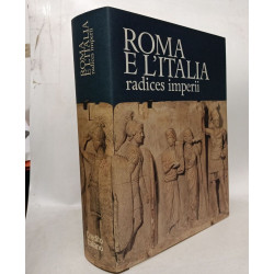 Roma e l'Italia: radices imperii