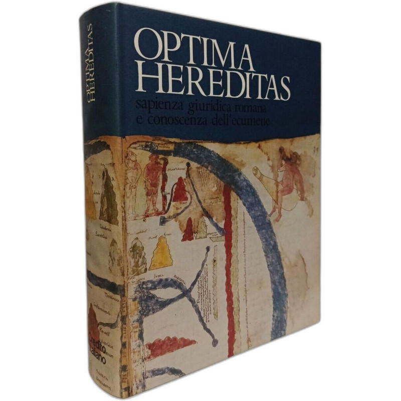Optima Hereditas: Sapienza giuridica romana e conoscenza dell'ecumene