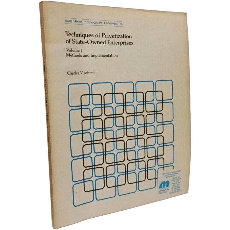 Techniques of Privatization of State-Owned Enterprises: Methods...