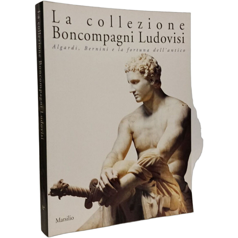 La collezione Boncompagni Ludovisi