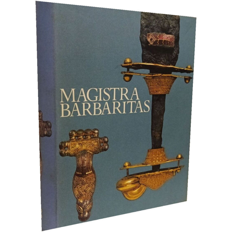 Magistra Barbaritas - I barbari in italia