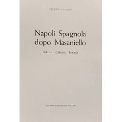Napoli Spagnola dopo Masaniello