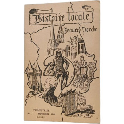 Histoire locale et beauté du Perche (3 Vol) - N°1 oCT 1960 + N°7...