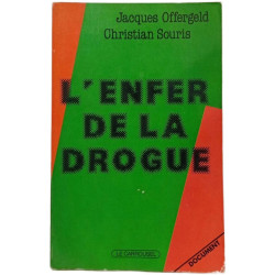 Enfer de la drogue(l') (Fleuve Noir)