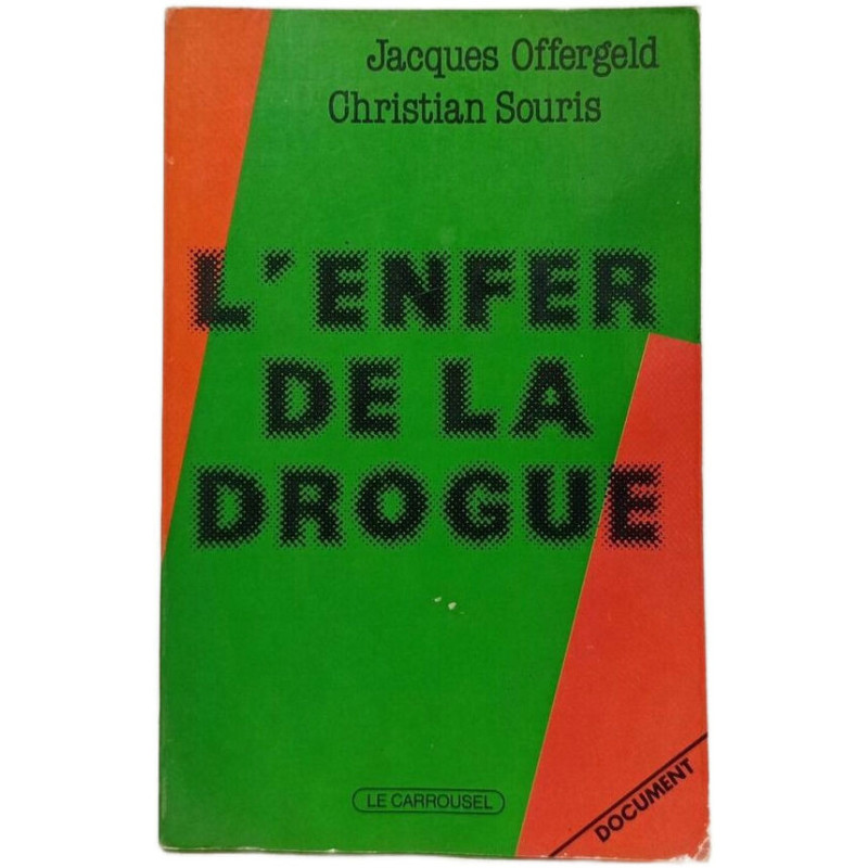 Enfer de la drogue(l') (Fleuve Noir)