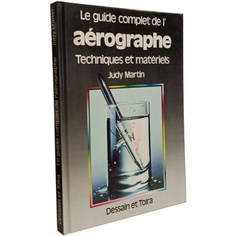 Le guide complet de l'aérographe