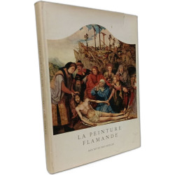 La peinture flamande aux XVe et XVIe siècles