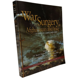 War Surgery in Afghanistan and Iraq: A Series of Cases 2003-2007