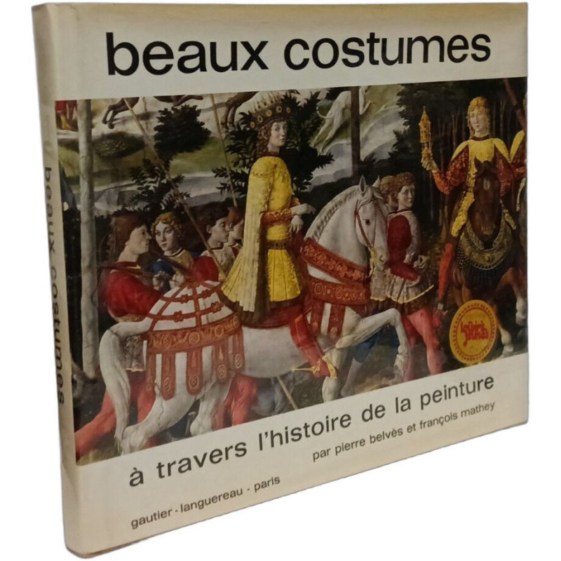 Beaux costumes à travers l'histoire de la peinture