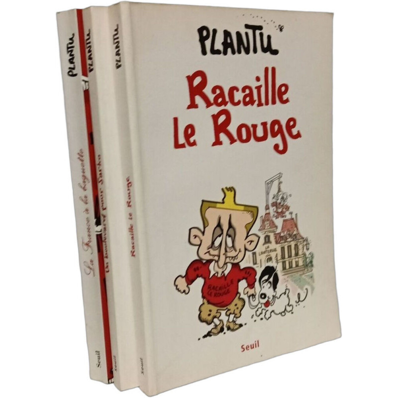 Racaille Le Rouge + Un boulevard pour Sarko + La France à la...