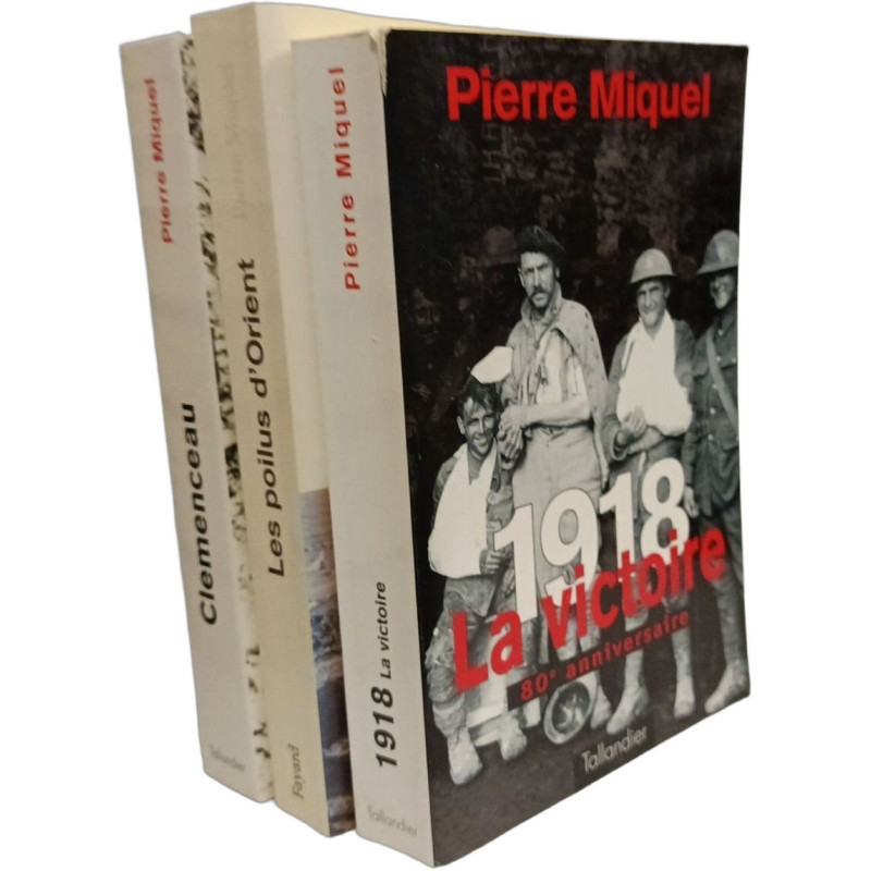 1918. La victoire. 80e anniversaire + Les poilus d'Orient +...