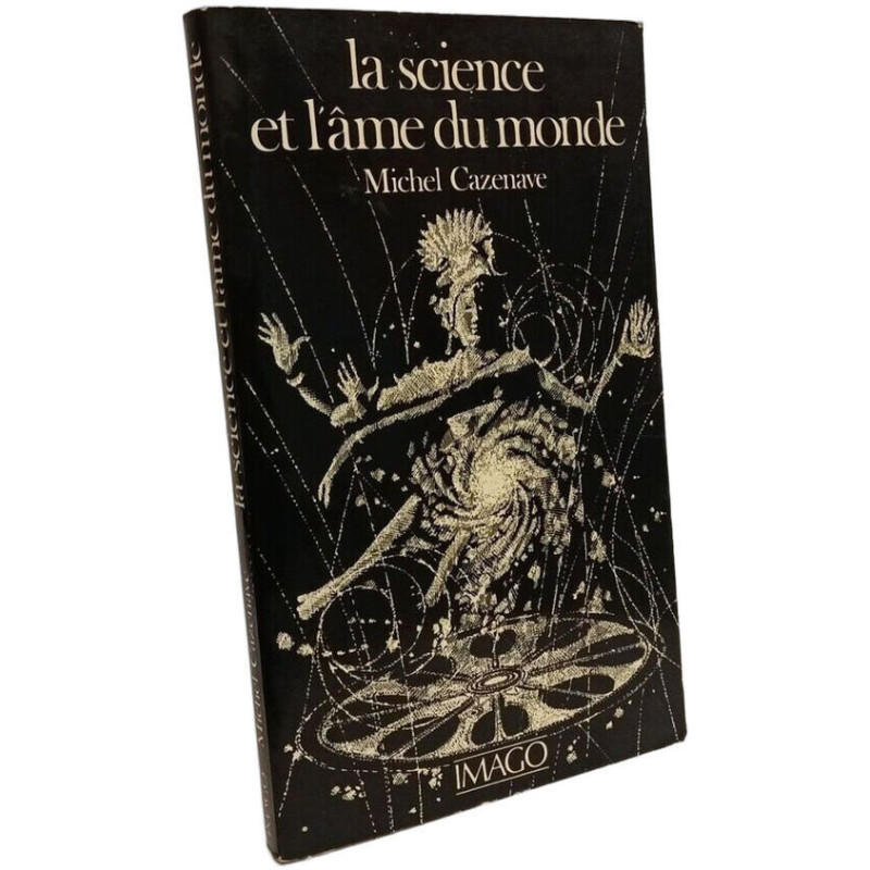 La science et l'âme du monde